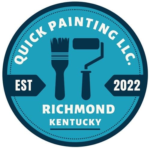 This is an image from Quick Painting LLC, located in Kentucky. The logo for Quick Painting LLC features a circular teal badge design with a paintbrush and roller icon, the text “Quick Painting LLC,” “Est 2022,” and “Richmond Kentucky.”