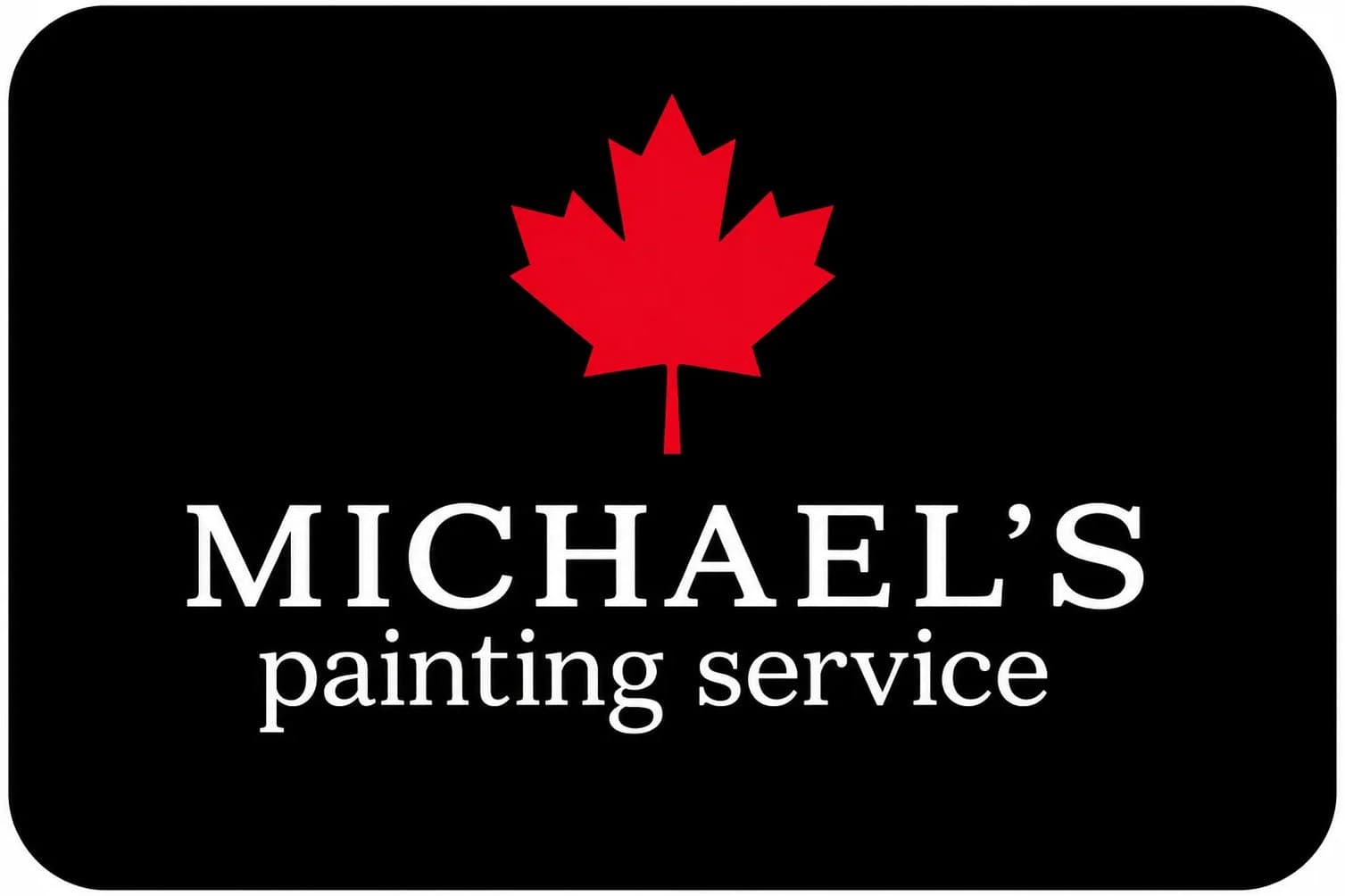 This is an image from Michael’s Painting Service, located in Illinois. The logo for Michael’s Painting Service features white lettering on a black background with a red maple leaf graphic above the company name.