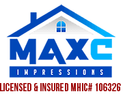 This is an image from Maxc Impressions LLC, located in Maryland. The logo for Maxc Impressions LLC features a white roofline graphic with a window above bold blue text, set against a gradient blue background with the phrase 'Licensed & Insured MHIC# 106326' below.