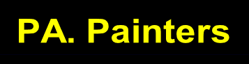 This is an image from PA Painters company, located in Wellsville, PA. The image is a PA Painters logo with bold yellow text on a black background.