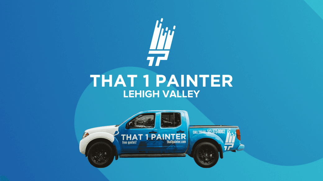 This is an image from That 1 Painter Lehigh Valley, located in Pennsylvania. The logo for That 1 Painter Lehigh Valley features a modern white paintbrush icon above bold text on a blue gradient background.
