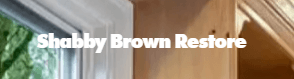 This is an image from Shabby Brown Restore, located in New York. The logo for Shabby Brown Restore features bold white text over a background showing part of a wooden cabinet and window with greenery outside.