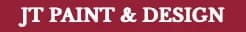 This is an image from JT Paint & Design, located in Oklahoma. The logo for JT Paint & Design features bold white text on a deep red background in a clean, classic font style.