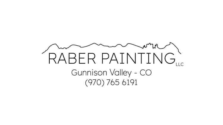 This is an image from Raber Painting company, located in Gunnison, CO The image is a Raber Painting LLC logo with mountain line art above company name, featuring location Gunnison Valley, Colorado, and phone number (970) 765-6191