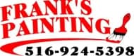This is an image from Frank's Painting of LI LLC, located in New York. The logo for Frank's Painting of LI LLC features bold red text with a sweeping red underline and a red paintbrush graphic on the right.