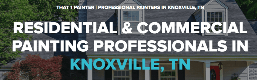 This is an image from That 1 Painter Knoxville, located in Tennessee. The image is a That 1 Painter Knoxville logo with bold text promoting residential and commercial painting professionals in Knoxville, TN.