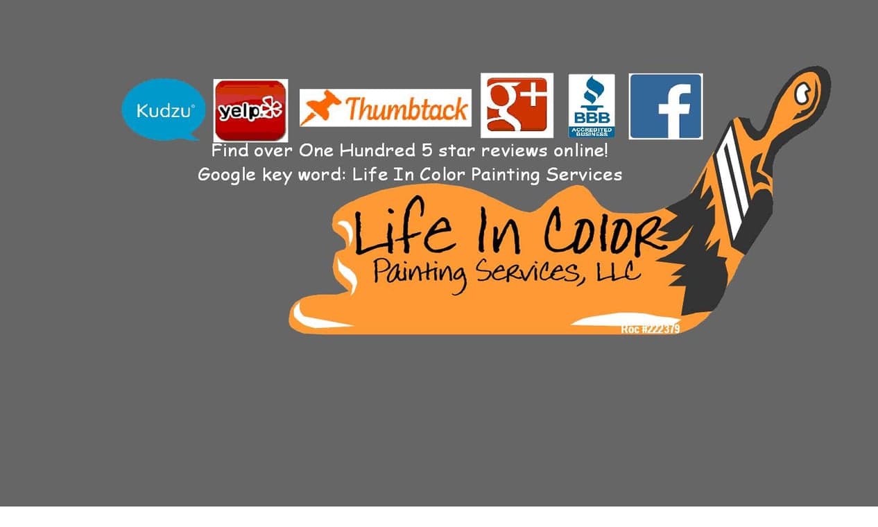This is an image from Life in Color Painting Services company, located in Mesa, AZ The image is a Life In Color Painting Services LLC logo with orange paintbrush graphic and icons for Kudzu, Yelp, Thumbtack, Google+, Better Business Bureau, and Facebook, highlighting over 100 five-star online reviews.